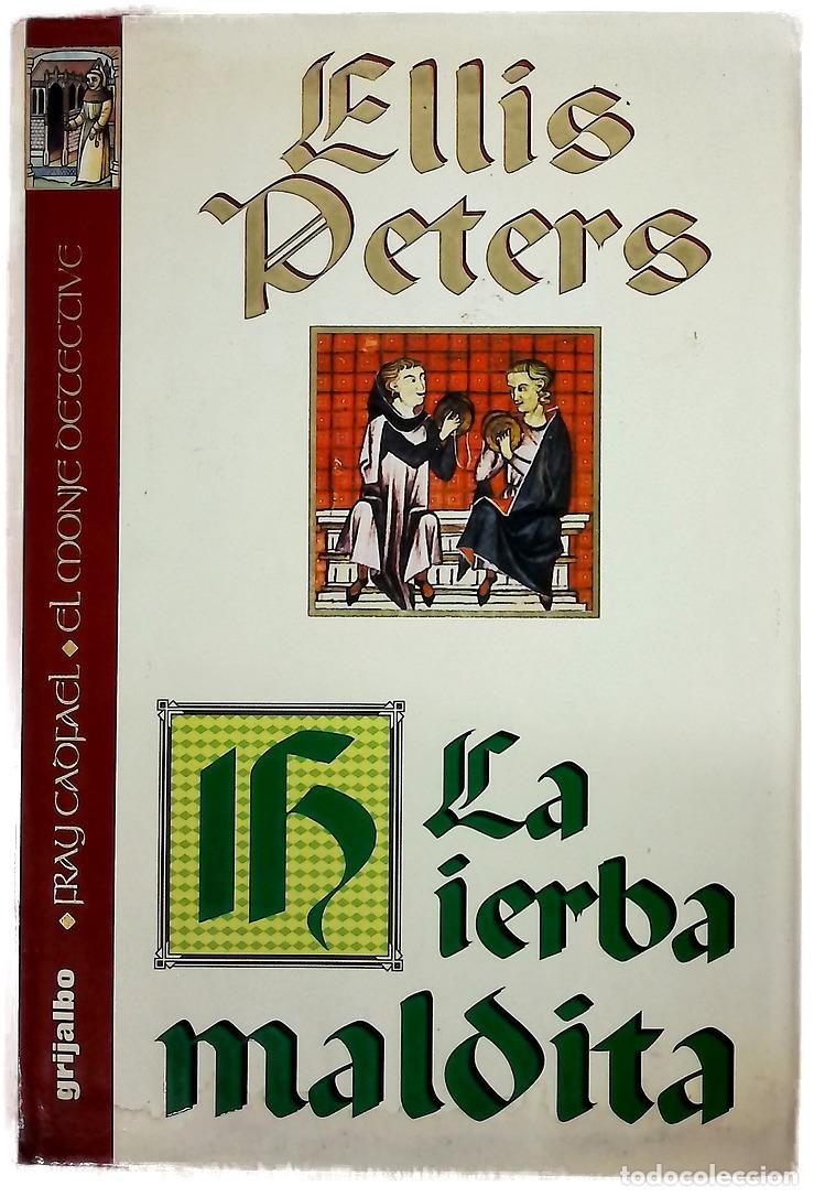 Livres: La hierba maldita - Peters, Ellis