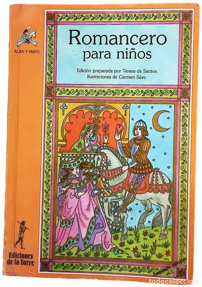 Livres: Romancero para ni&ntilde;os - Santos, Teresa de; S&aacute;ez, Carmen