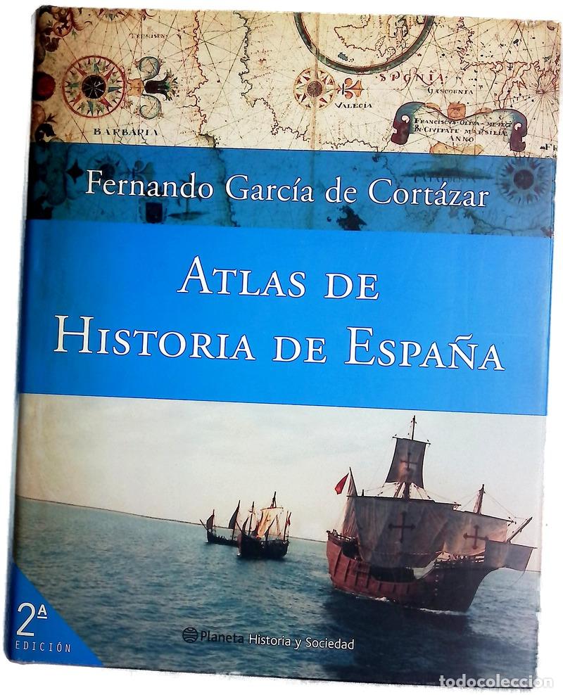 Livres: Atlas de historia de Espa&ntilde;a
