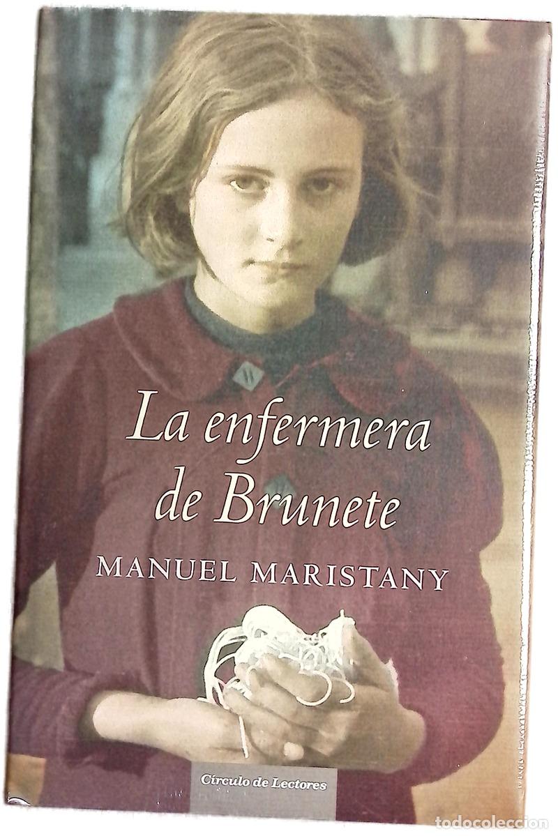 B&uuml;cher: La enfermera de Brunete - Maristany, Manolo