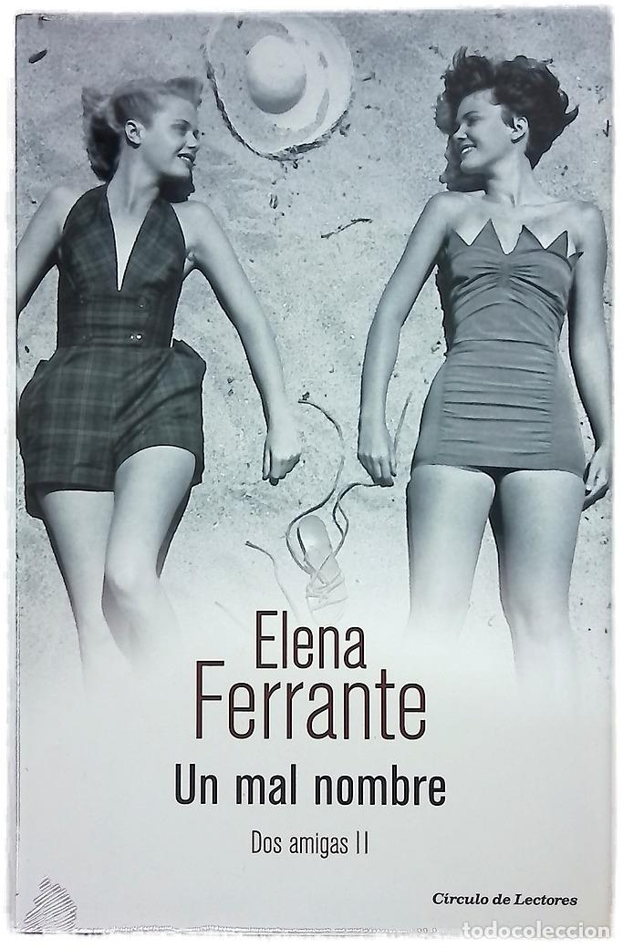B&uuml;cher: Un mal nombre - Ferrante, Elena; Filipetto, Celia