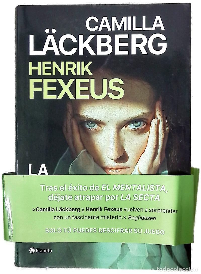 B&uuml;cher: La secta - L&auml;ckberg, Camilla; Fexeus, Henrik; Conde, Claudia