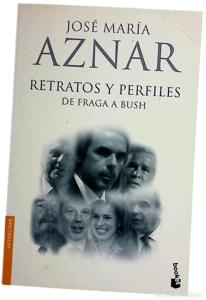 B&uuml;cher: Retratos y perfiles : de Fraga a Bush