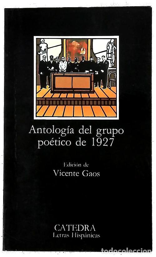 B&uuml;cher: Antolog&iacute;a del grupo po&eacute;tico de 1927