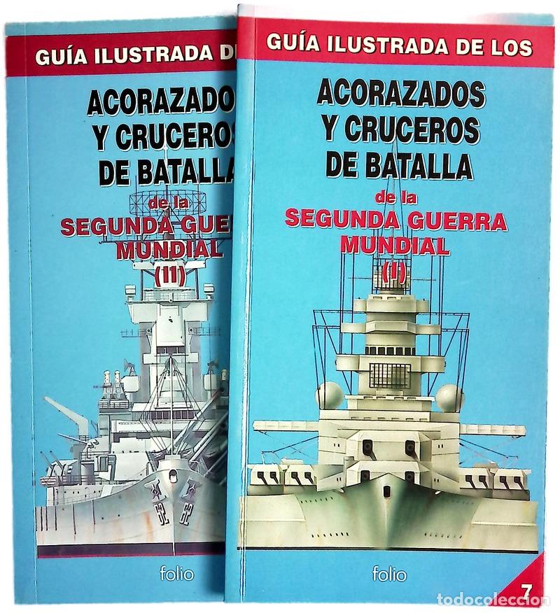 B&uuml;cher: Gu&iacute;a ilustrada de los acorazados y cruceros de batalla (I y II)