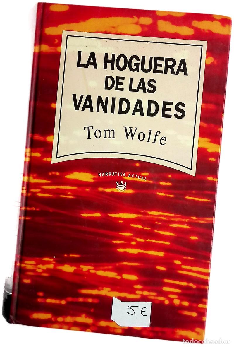 B&uuml;cher: La hoguera de las vanidades