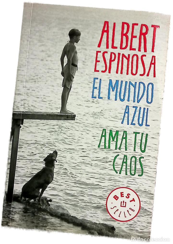 B&uuml;cher: El mundo azul : ama tu caos