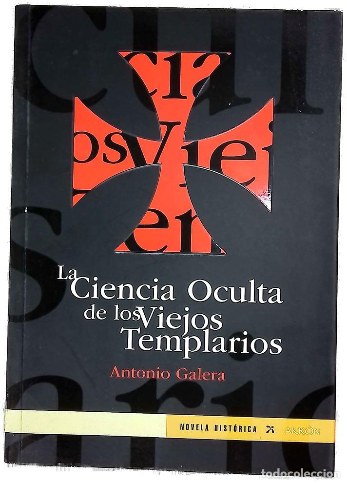 B&uuml;cher: La ciencia oculta de los viejos templarios