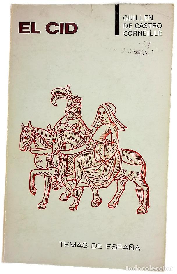 B&uuml;cher: Las mocedades del Cid - Castro, Guill&eacute;n de; Corneille, Pierre; Garc&iacute;a Suelto, Tom&aacute;s