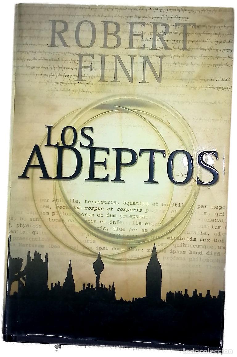B&uuml;cher: Los adeptos - Finn, Robert