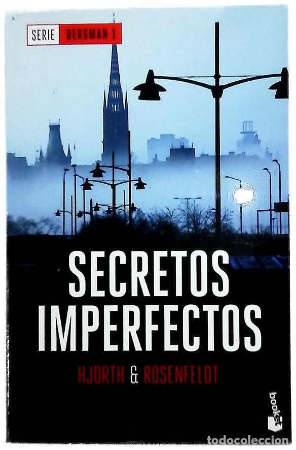 Libros: Secretos imperfectos - Hjorth, Michael; Rosenfeldt, Hans; Conde, Claudia