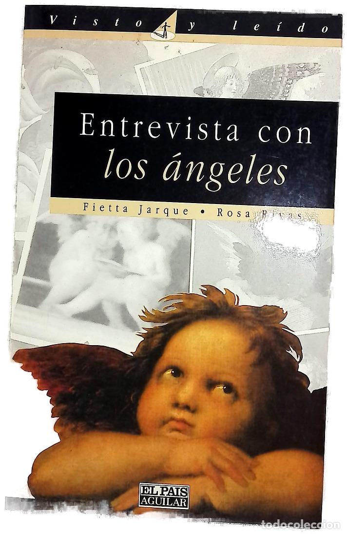 Libros: Entrevista con los &aacute;ngeles