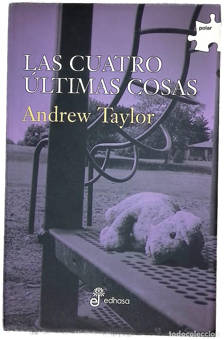Libros: Las cuatro &uacute;ltimas cosas - Taylor, Andrew