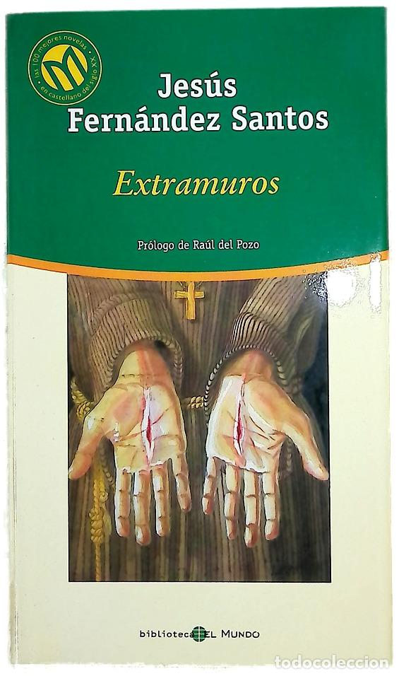 B&uuml;cher: Extramuros - Fern&aacute;ndez Santos, Jes&uacute;s