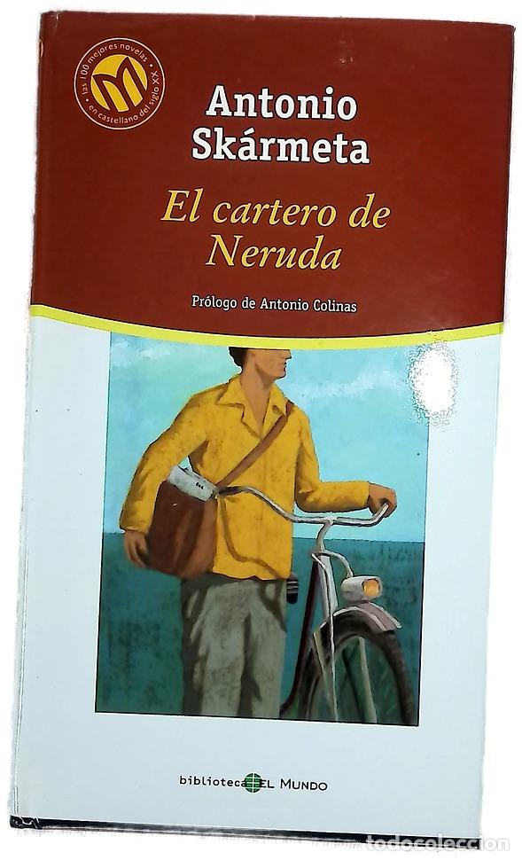 B&uuml;cher: El cartero de Neruda - Sk&aacute;rmeta, Antonio