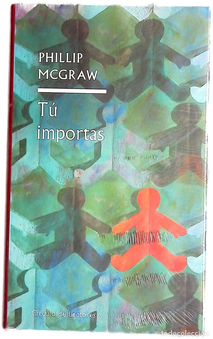 Libri di seconda mano: T&uacute; importas c&oacute;mo recrear la vida desde el interior