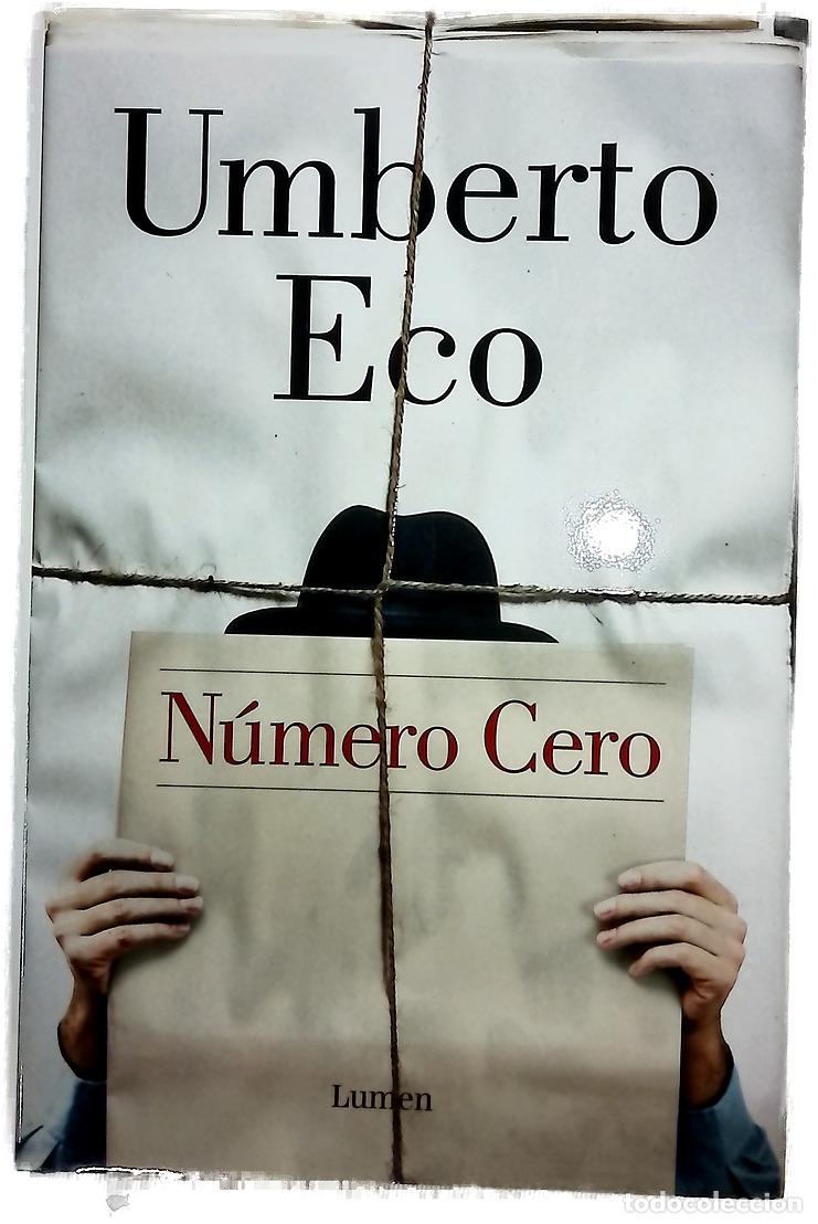 Libri di seconda mano: N&uacute;mero cero - Eco, Umberto; Lozano Miralles, Helena
