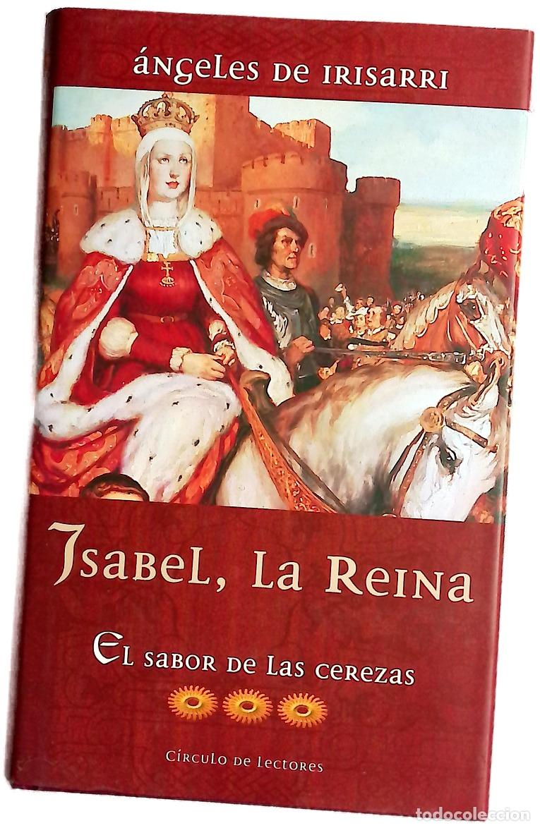 Libros: El sabor de las cerezas - Irisarri, &Aacute;ngeles de