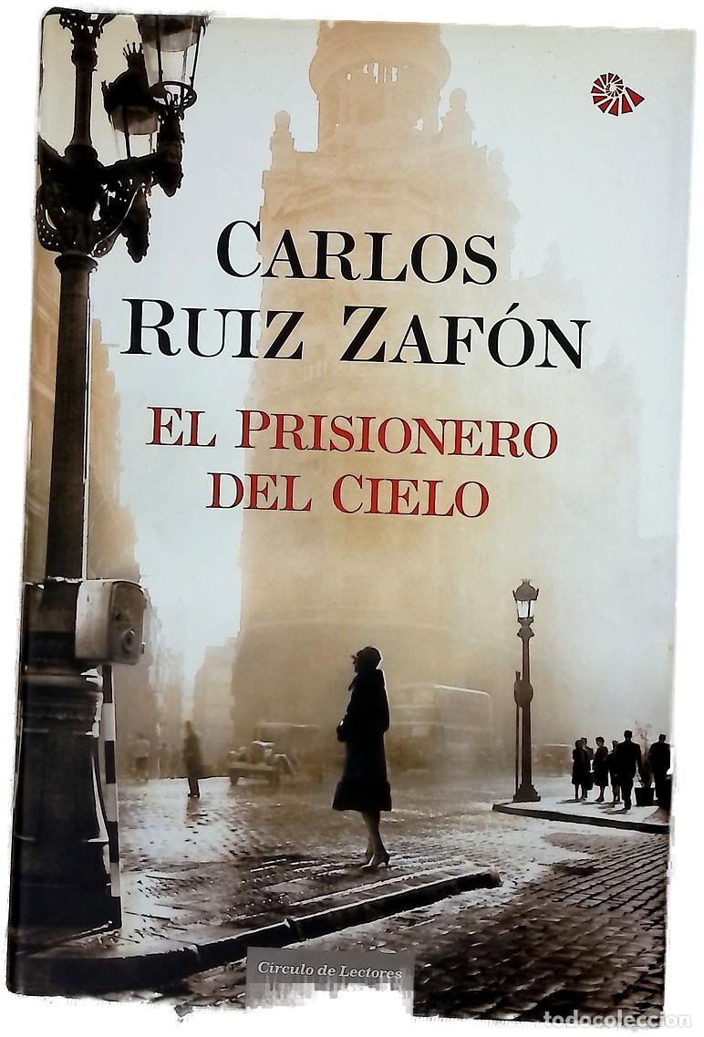 Libros: El prisionero del cielo - Ruiz Zaf&oacute;n, Carlos