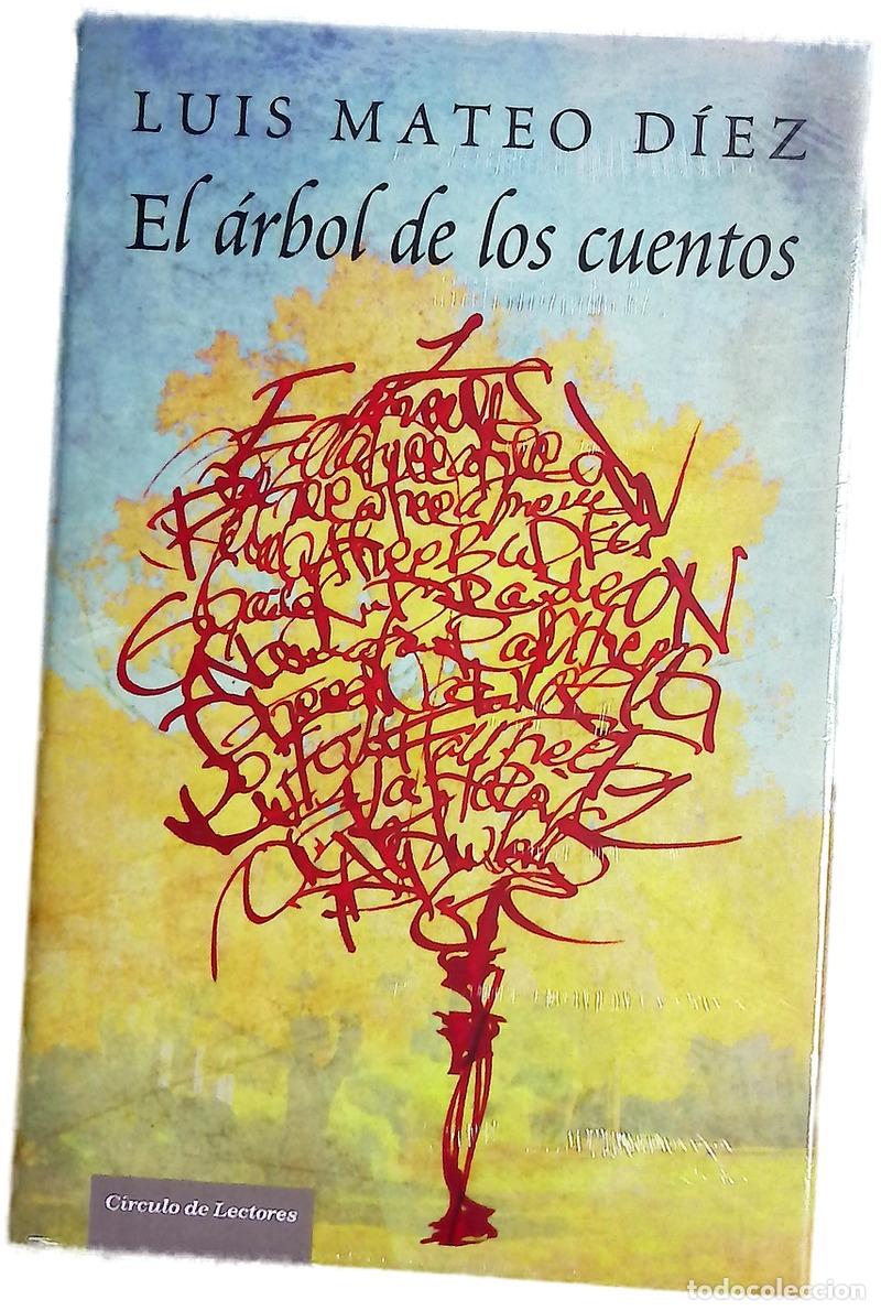 Libros: El &aacute;rbol de los cuentos - D&iacute;ez, Luis Mateo