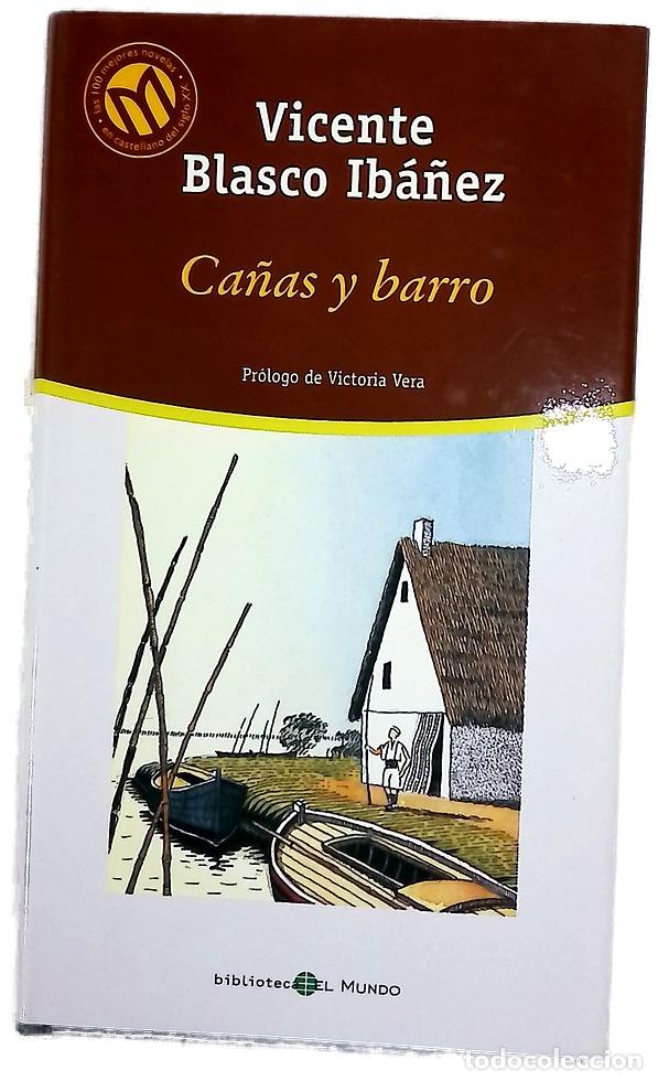 Libros: Ca&ntilde;as y barro - Blasco Ib&aacute;&ntilde;ez, Vicente