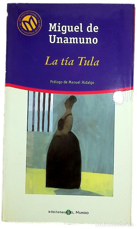 Libros: La t&iacute;a Tula - Unamuno, Miguel de