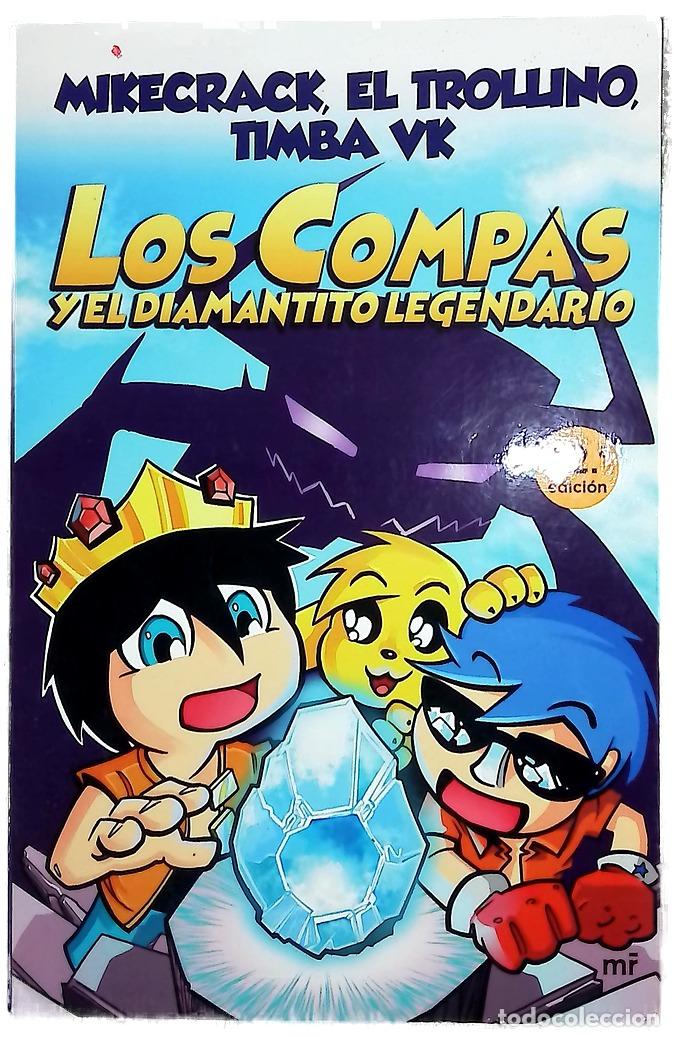 Libros: Los Compas y el diamantito legendario