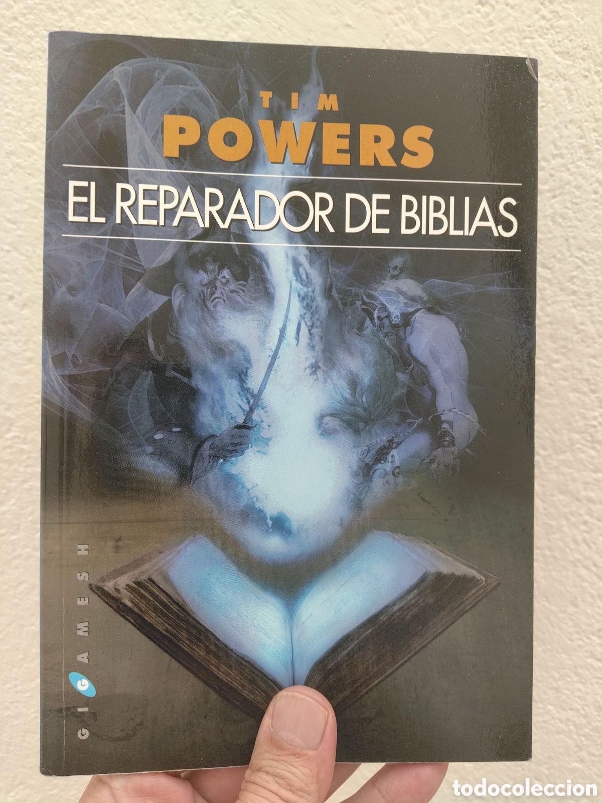 Libros: EL REPARADOR DE BIBLIAS (TIM POWERS) GIGAMESH-2009