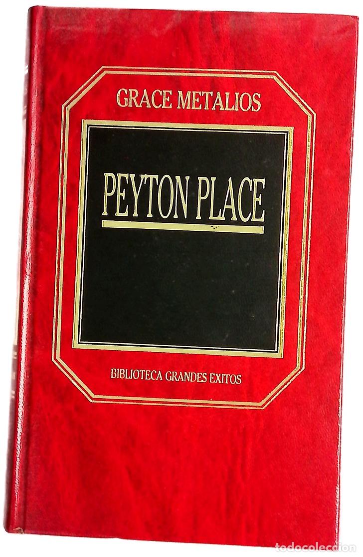 Libros: Peyton Place - Metalious, Grace; Segur, Mar&iacute;a Teresa