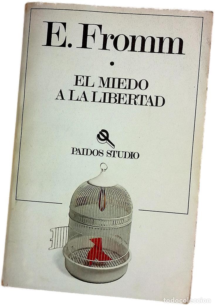 Livres: El miedo a la libertad - Fromm, Erich; Germani, Gino