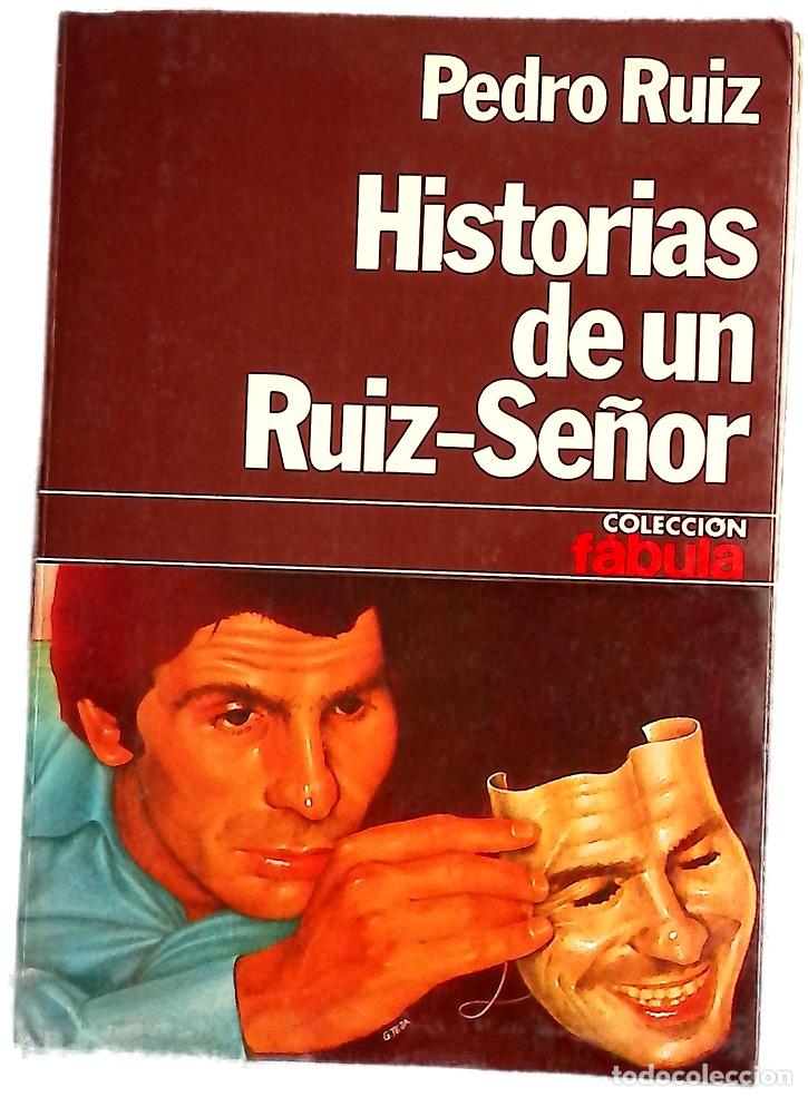 Livres: Historias de un Ruiz-se&ntilde;or
