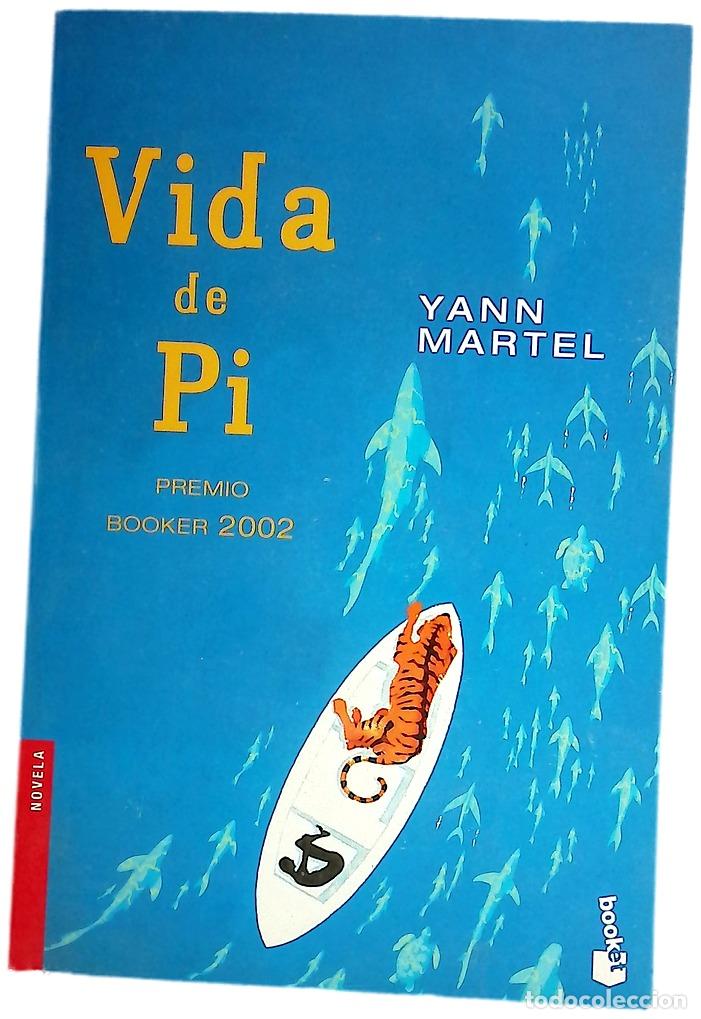 books: Vida de Pi - Yann Martel - Ediciones Destino
