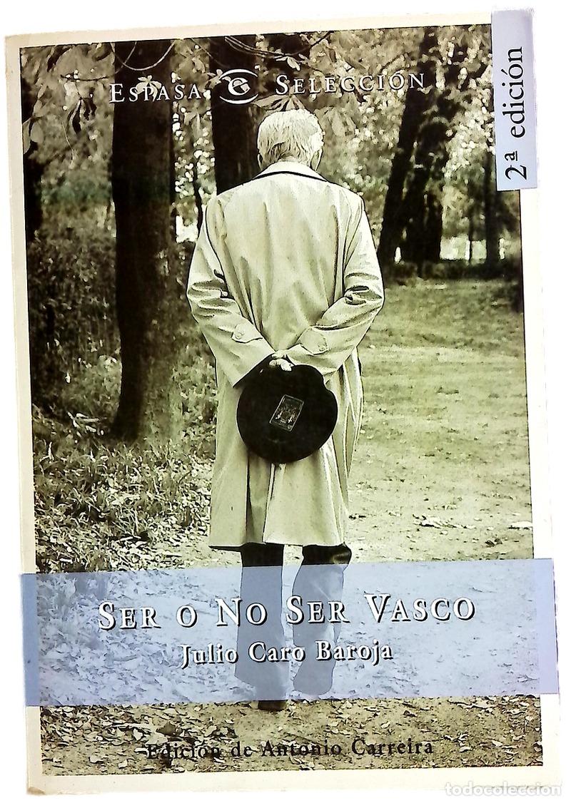books: Ser o no ser vasco - Caro Baroja, Julio