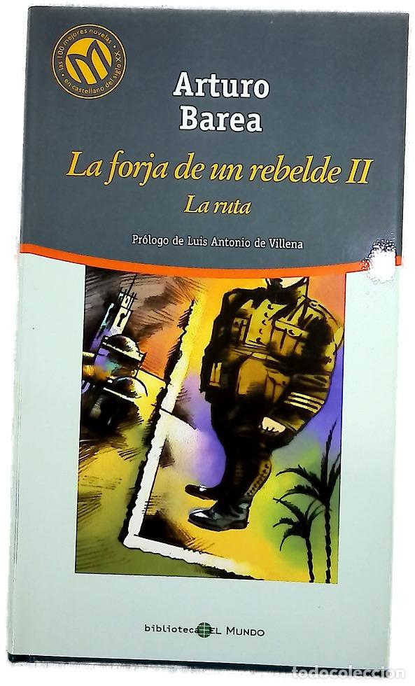 books: La forja de un rebelde II : La ruta
