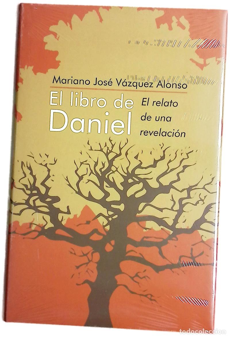 books: El libro de Daniel el relato de una revelaci&oacute;n