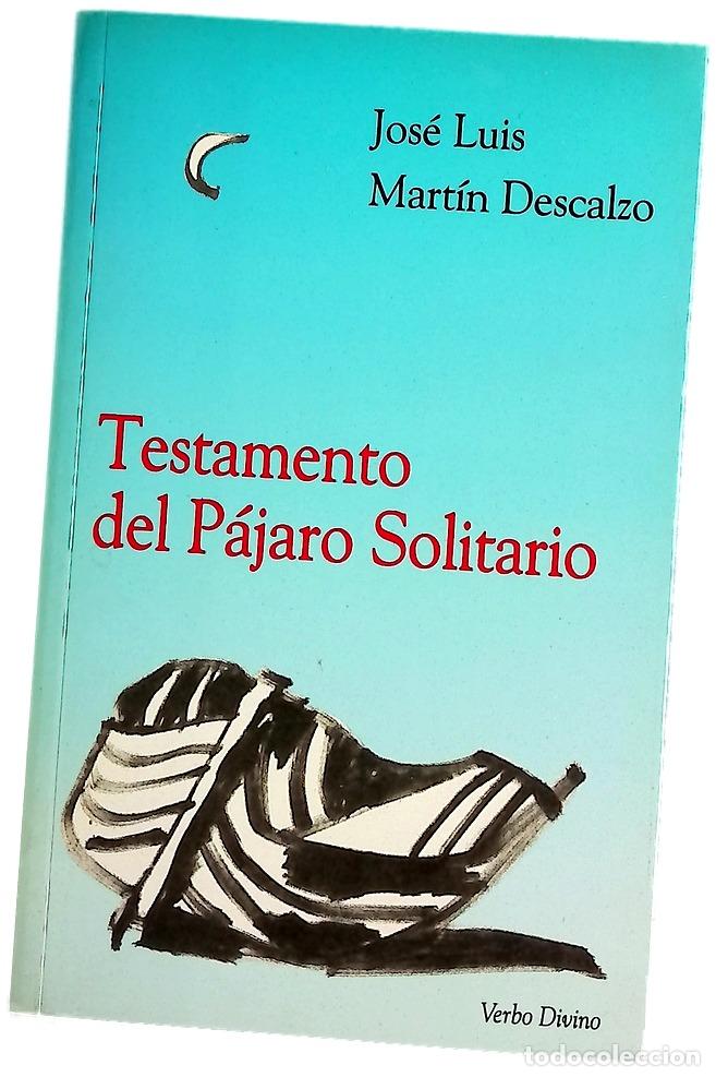 Livres: Testamento del p&aacute;jaro solitario