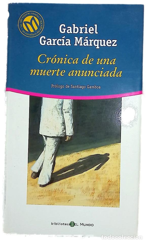 Livres: Cr&oacute;nica de una muerte anunciada, Gabriel Garc&iacute;a M&aacute;rquez : gu&iacute;a de lectura