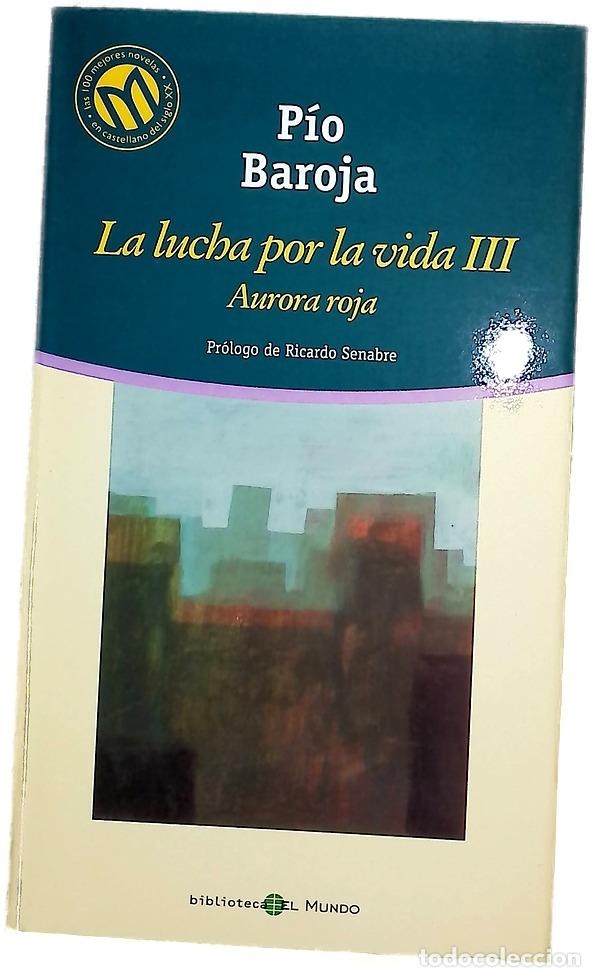 Livres: La lucha por la vida III : Aurora roja