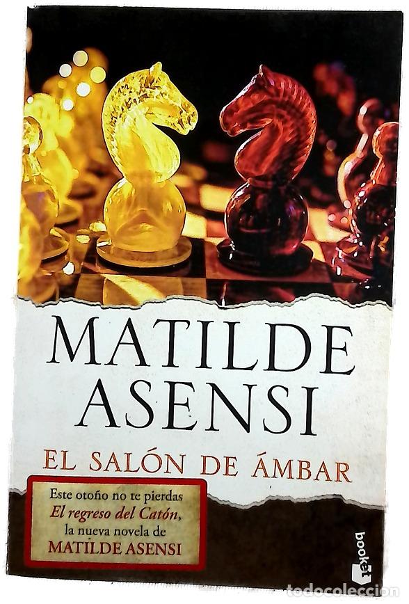 Livres: El sal&oacute;n de &aacute;mbar - Asensi, Matilde