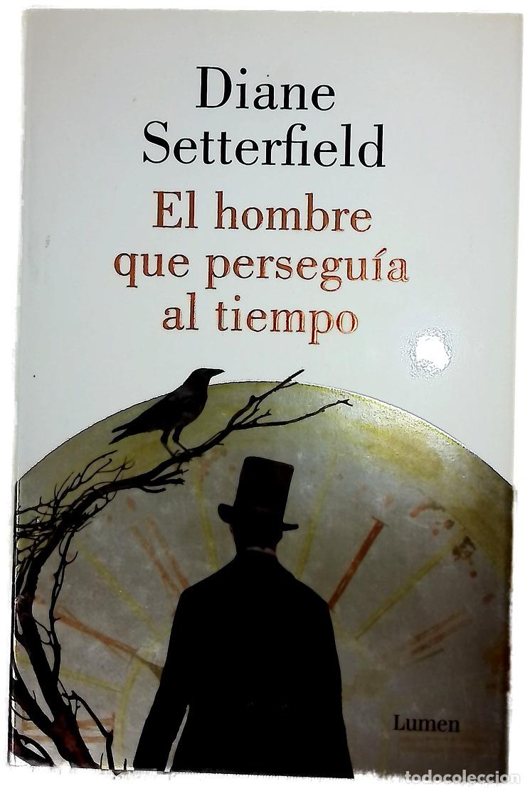 B&uuml;cher: El hombre que persegu&iacute;a el tiempo