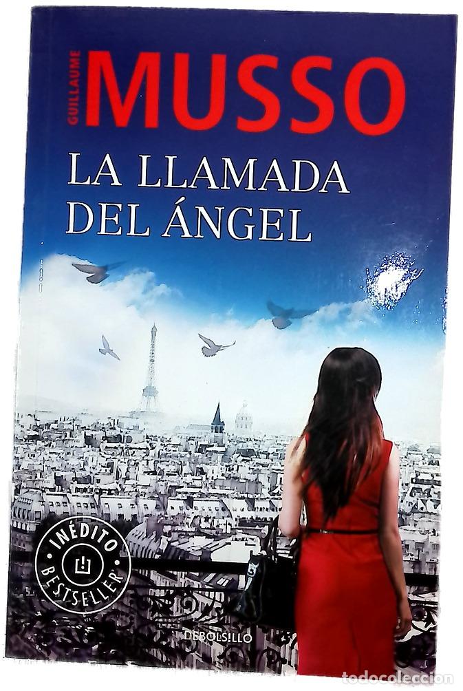 B&uuml;cher: La llamada del &aacute;ngel - Musso, Guillaume; Clavel Lled&oacute;, Teresa