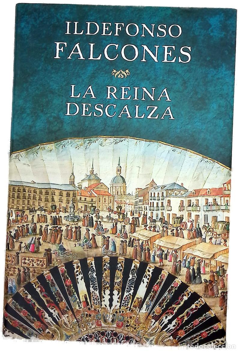 B&uuml;cher: La reina descalza - Falcones, Ildefonso