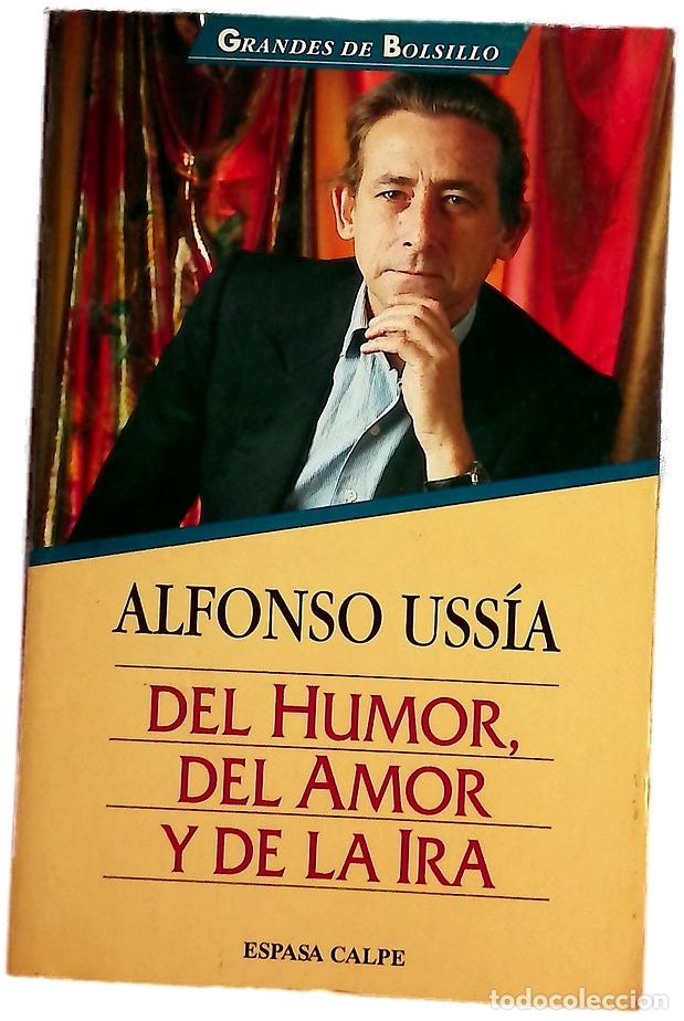 B&uuml;cher: Del humor, del amor y de la ira