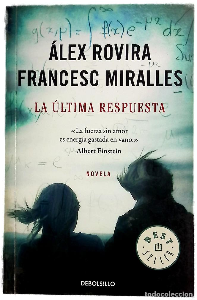 B&uuml;cher: La &uacute;ltima respuesta - Rovira, &Aacute;lex; Miralles, Francesc