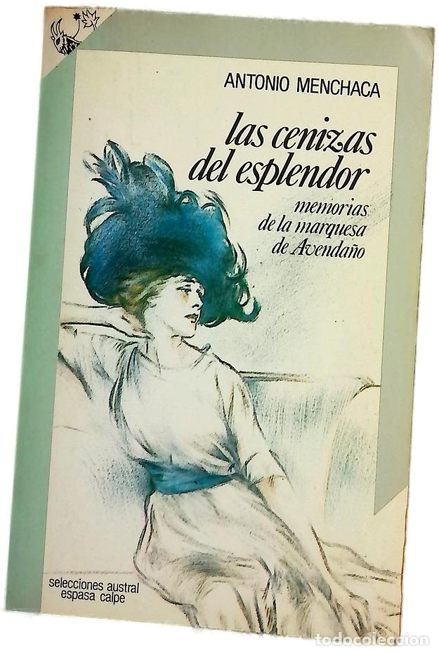 B&uuml;cher: Las cenizas del esplendor memorias de la marquesa de Avenda&ntilde;o