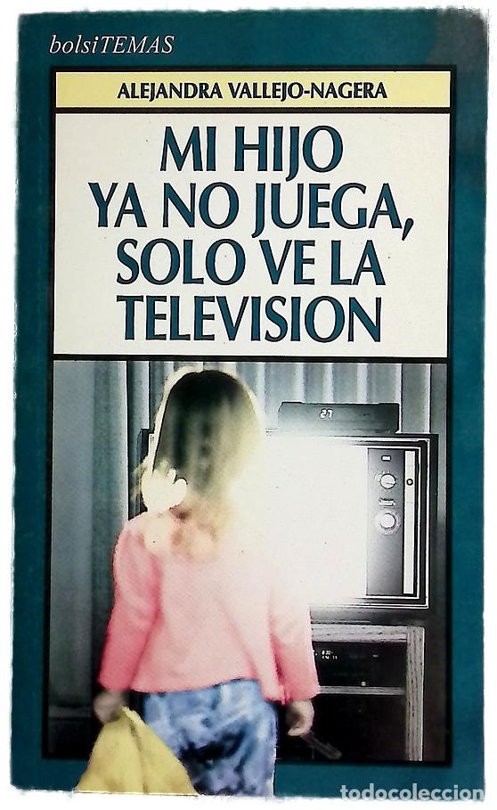 B&uuml;cher: Mi hijo ya no juega, s&oacute;lo ve la televisi&oacute;n
