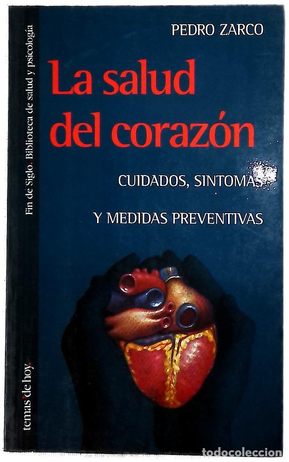 Livros em segunda m&atilde;o: La salud del coraz&oacute;n cuidados, s&iacute;ntomas y medidas preventivas