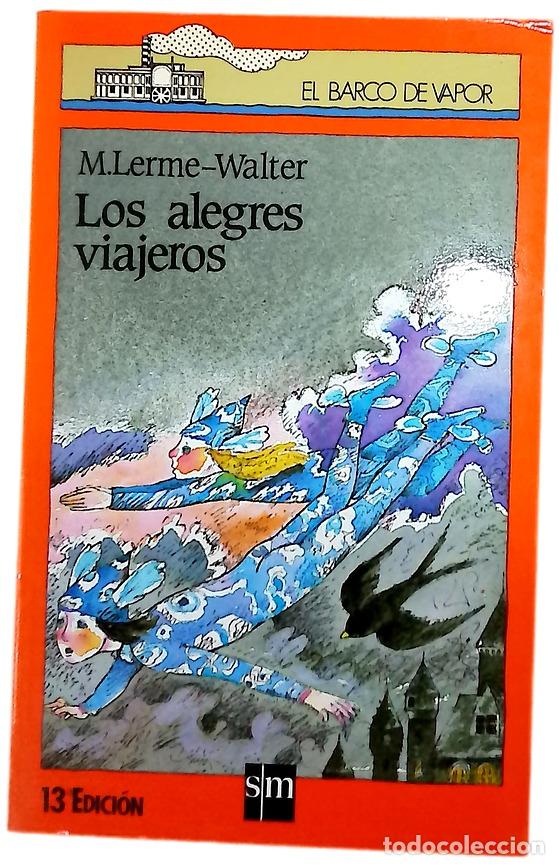 Livros em segunda m&atilde;o: Los alegres viajeros - Lerme-Walter, M; Ambrosy, Manuel; Harispe, Patrice
