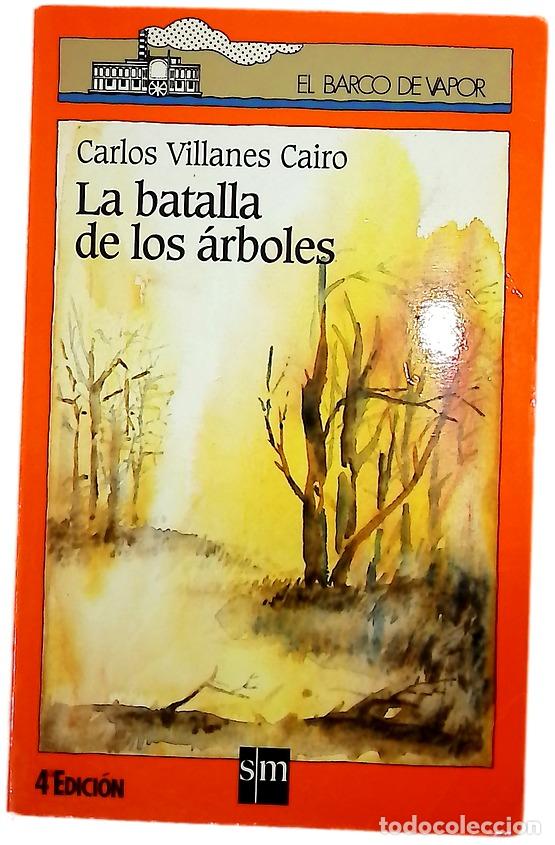Livros em segunda m&atilde;o: La batalla de los &aacute;rboles