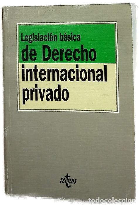 Libri di seconda mano: Legislaci&oacute;n b&aacute;sica de derecho internacional privado